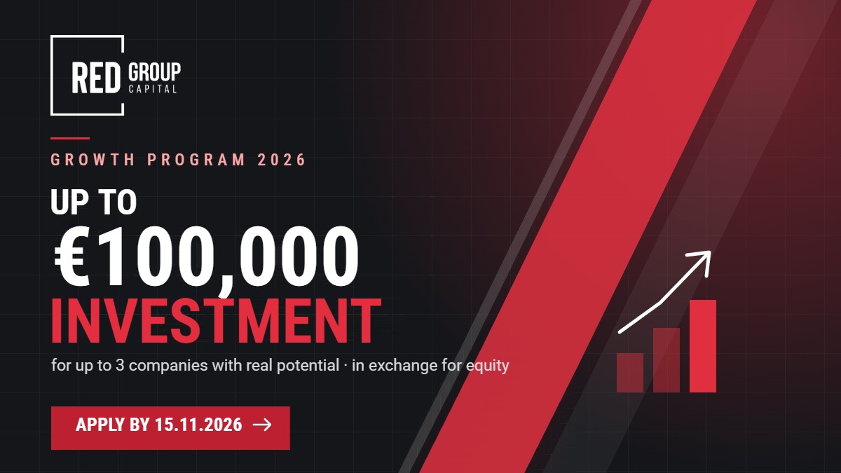 RED Group Capital Growth Program 2026: up to €100,000 investment for up to 3 companies, apply by 15.11.2026
